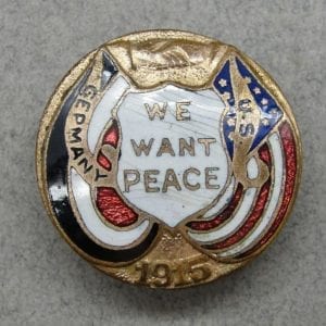 1915 Germany USA We Want Peace Badge