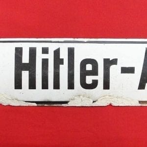 "Adolf Hitler - Anlage" Street Sign