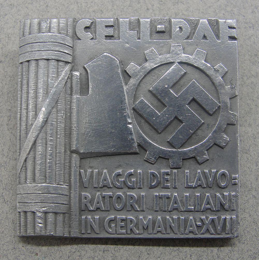 Badge to Commemorate Visit of Italian Labor Delegation to Germany in 1939